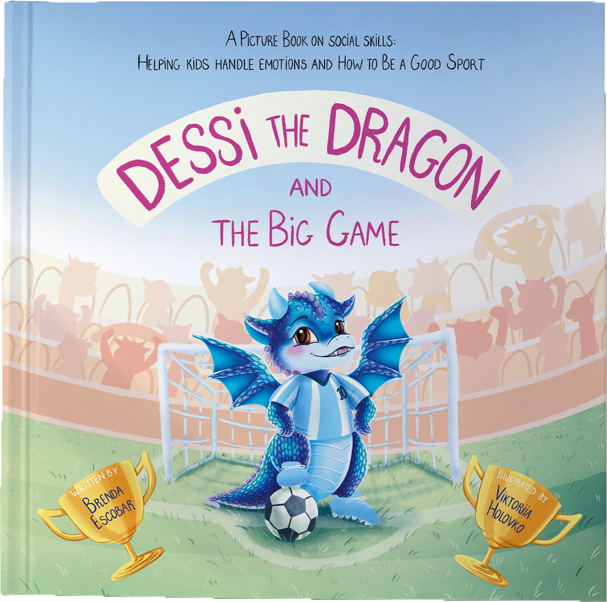 Dessi The Dragon and the Big Game — book cover